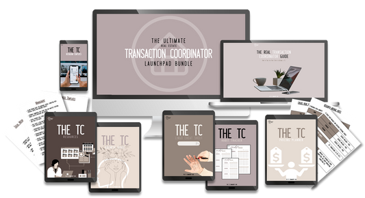 THE ULTIMATE REAL ESTATE TRANSACTION COORDINATOR LAUNCHPAD BUNDLE